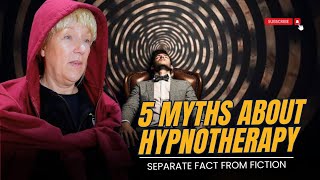 5 myths About hypnotherapy | Separating Fact From Fiction