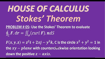 Multivariable Calculus: Ex # 15.8 Q # 5 Stokes Theorem Surface Integral
