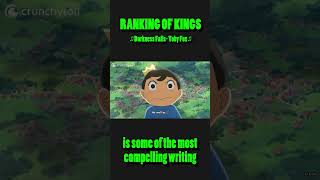 The Best Anime Protagonist - Reviewing Ranking Of Kings In 60 Seconds Or Less