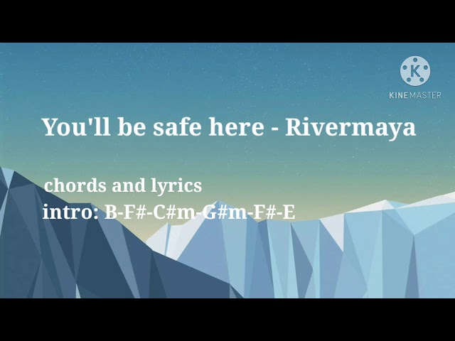 you'll be safe here - Rivermaya chords and lyrics