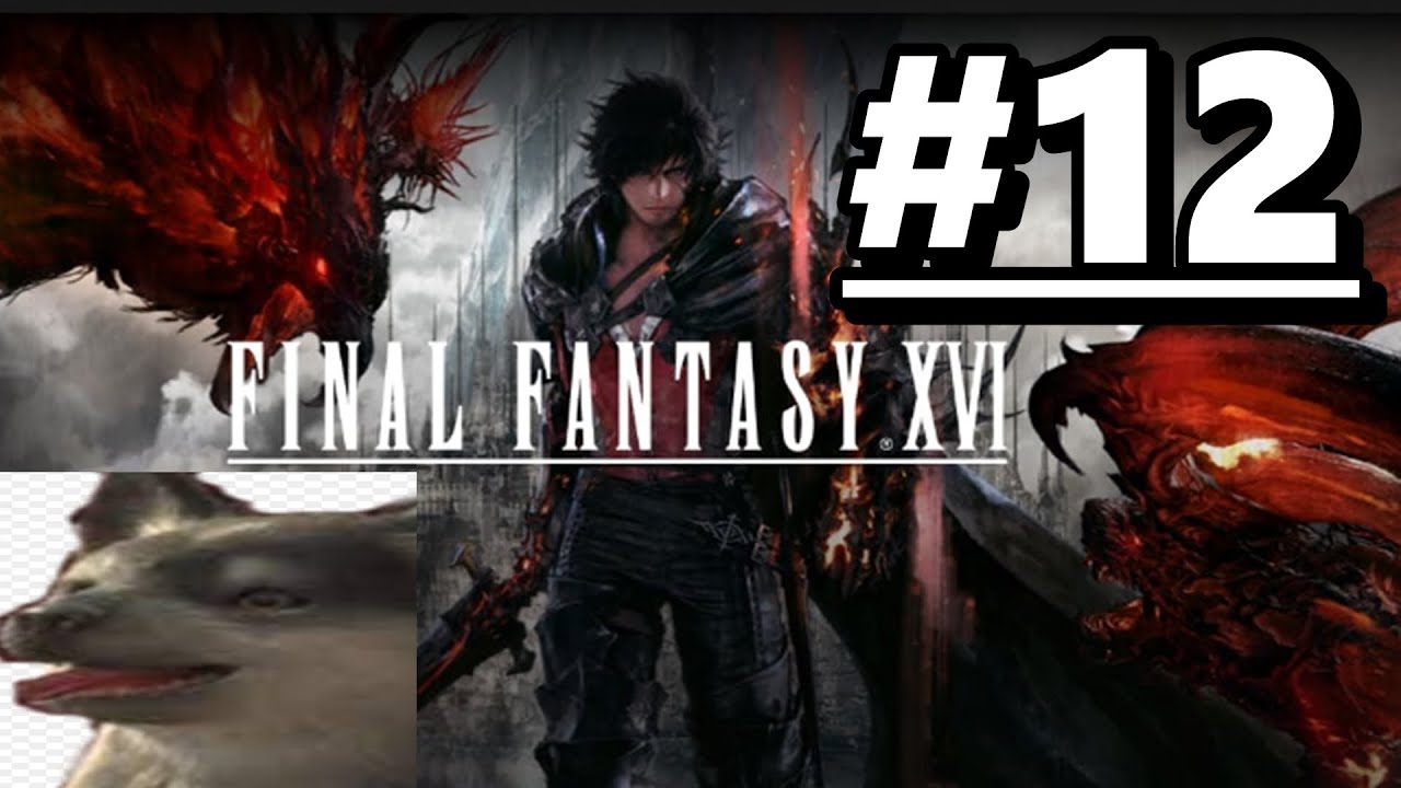 FINAL FANTASY XVI Gameplay Walkthrough #12 - Benedikta Boss Fight - YouTube