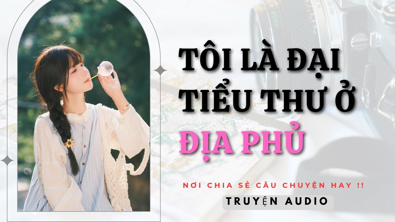 [ Truyện Audio Full ] :|| Tôi là đại tiểu thư ở địa phủ ||: Shop Truyện Hay