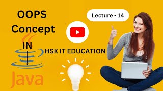 Detailed OOPS Concept in Java | HSK IT EDUCATION #java #javatutorials Information