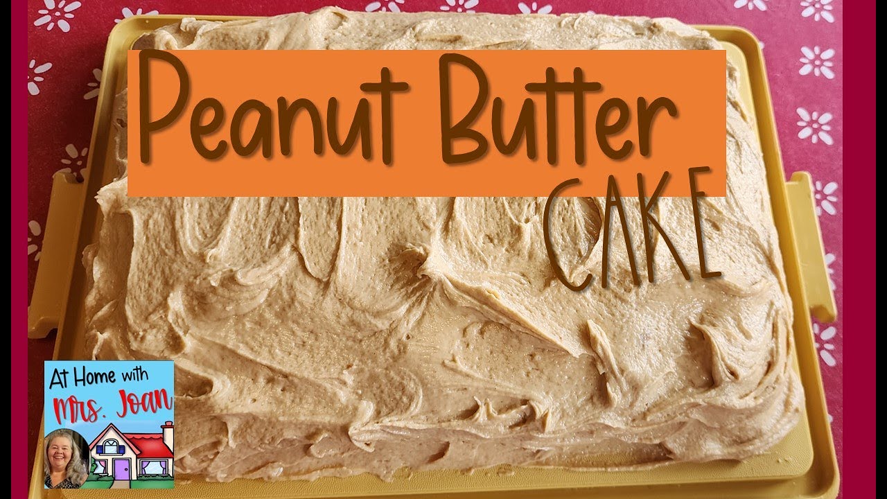 Peanut Butter Cake YouTube