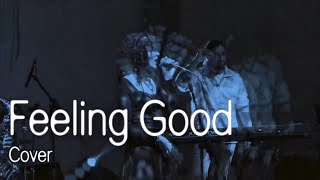 Feeling Good (Hangar Sessions) - Göksu