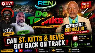 De Topiks: What’s REALLY Happening in St. Kitts & Nevis Trevor Carbo Speaks Out