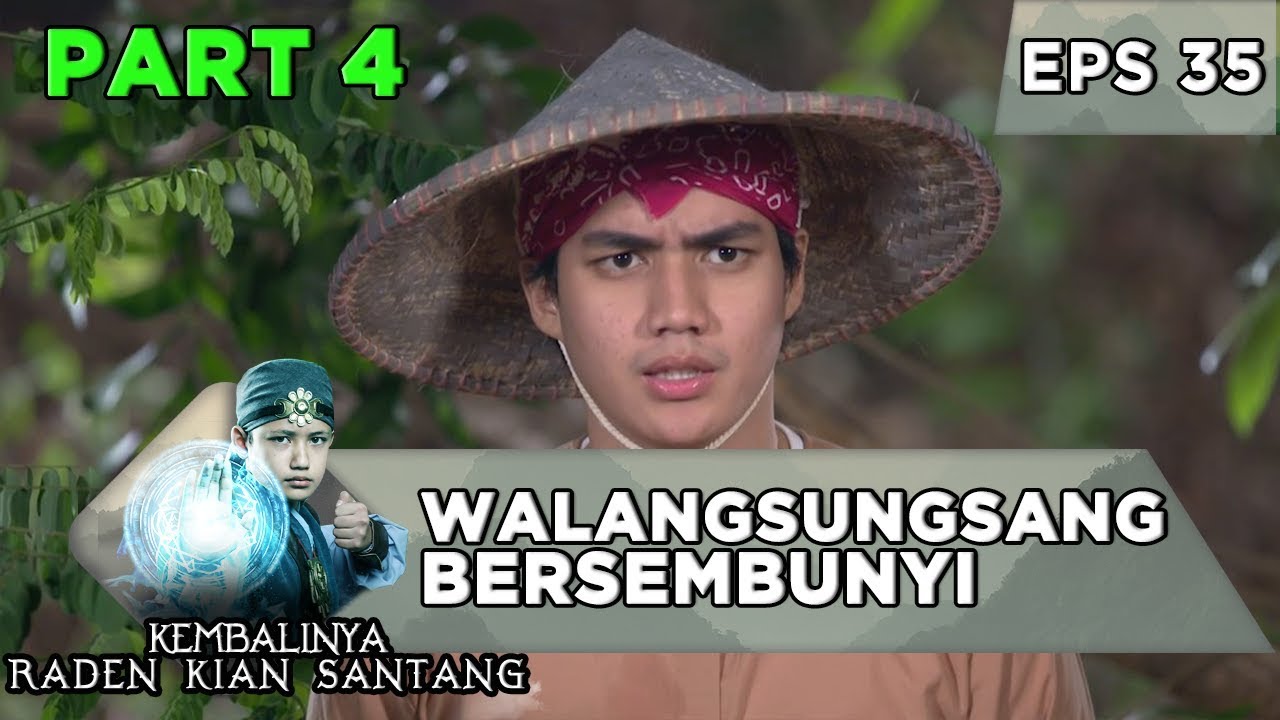 Walangsungsang Bersembunyi dari Kejaran Mahesa - Kembalinya Raden Kian Santang Eps 35