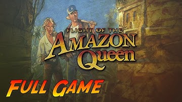 Flight of the Amazon Queen: 25th Anniversary Edition | Complete Gameplay Walkthrough - Full Game