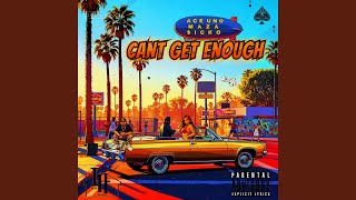 Download Lagu CANT GET ENOUGH MP3