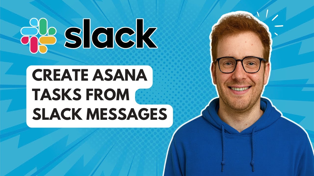 Create Asana Tasks from Slack Messages [2025 Guide] - YouTube