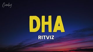 Ritviz - DHA (Lyrics)