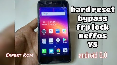 Neffos Y5 (TP-802A) Hard Reset Bypass FRP Lock Google Account Android 6.0.1