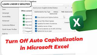 How To Turn Off Auto Capitalization in Excel Fix Excel Automatically Capitalizing First Letters