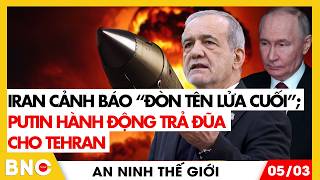 Binh sĩ Trung Quốc đã có mặt tại Iran?; Quốc hội Mỹ ẩu đả vì chống Trump | An ninh thế giới