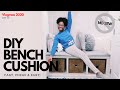 Easiest DIY Bench Cushion (No Sew!!) // Vlogmas Day 10