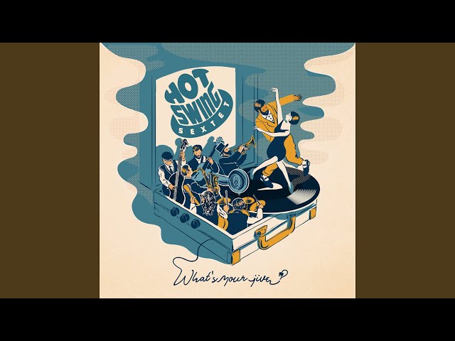 Hot Swing Sextet - Wine-O