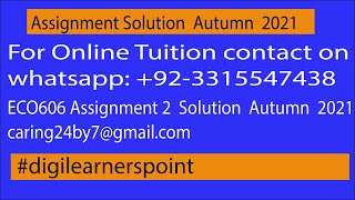 ECO606 Assignment No 2 Solution Autumn 2021-VU