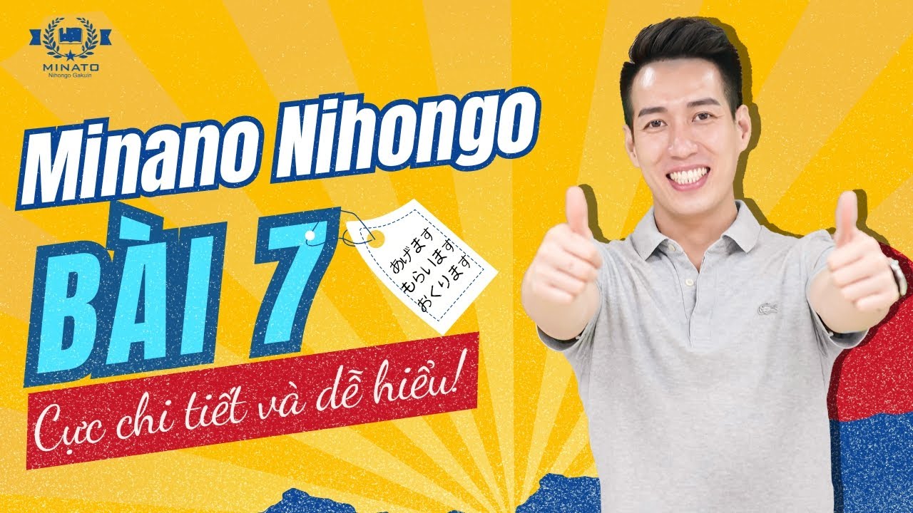 Ngữ pháp Minna 1 - Bài 7 - Học Tiếng Nhật Minna No... - youtube