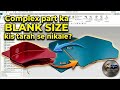 How to open Blank for Complex Sheet Metal Part in NX |