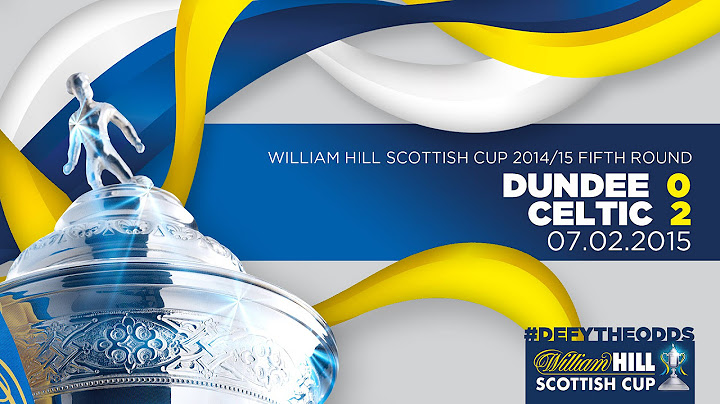 Dundee 0-2 Celtic | William Hill Scottish Cup 2014-15 Fifth Round