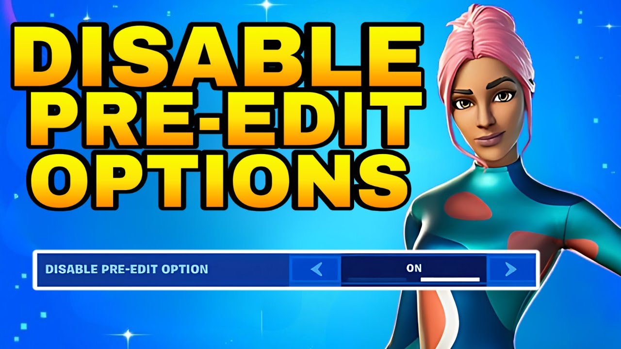 How To Disable Pre Edit Building in Fortnite 2026