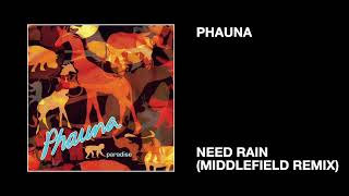Phauna Need Rain Middlefield Remix