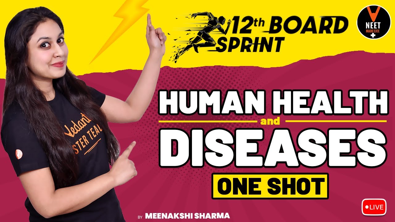 Human Health And Disease Class 12 One Shot Biology Class 12 Board 