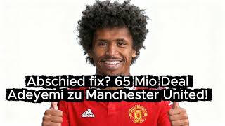 TRANSFER-HAMMER! Karim Adeyemi vor Wechsel ?! BVB- Bosse fordern.../Wird Asllani der Guirassy-Erbe?