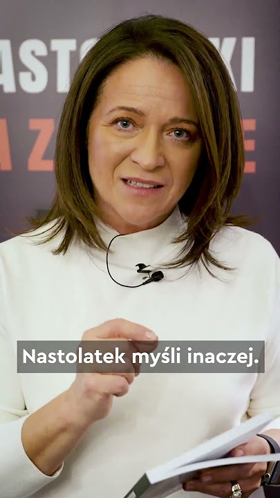 Czy wiesz jak 'obsługiwać' nastolatka? Ewa Drzyzga o poradniku 'Nastolatki na zakręcie'