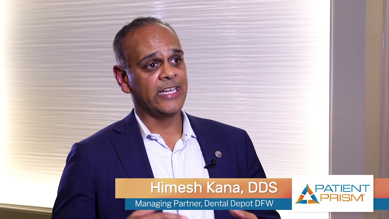 Dr. Himesh Kana: Implementing Patient Prism in All Practices