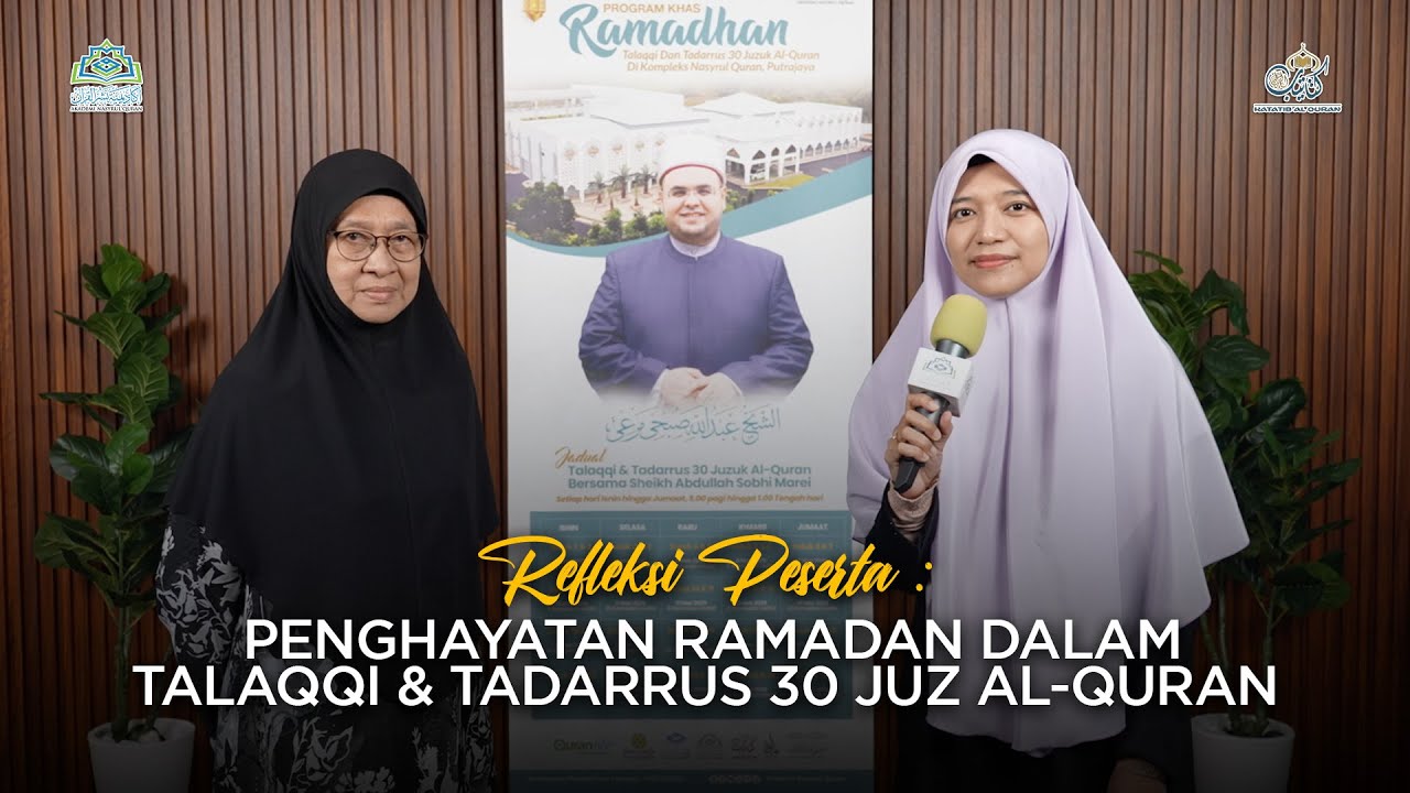 Eps 141 : Refleksi Peserta | Penghayatan Ramadan dalam Talaqqi & Tadarrus 30 Juz Al-Quran
