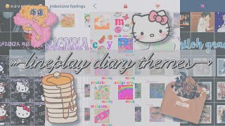 LINE PLAY| diary themes & inspiration!