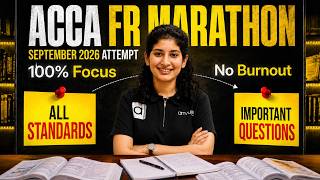 ACCA FR Revision Marathon | Complete Sept 2026 Exam Syllabus | CA Surbhi