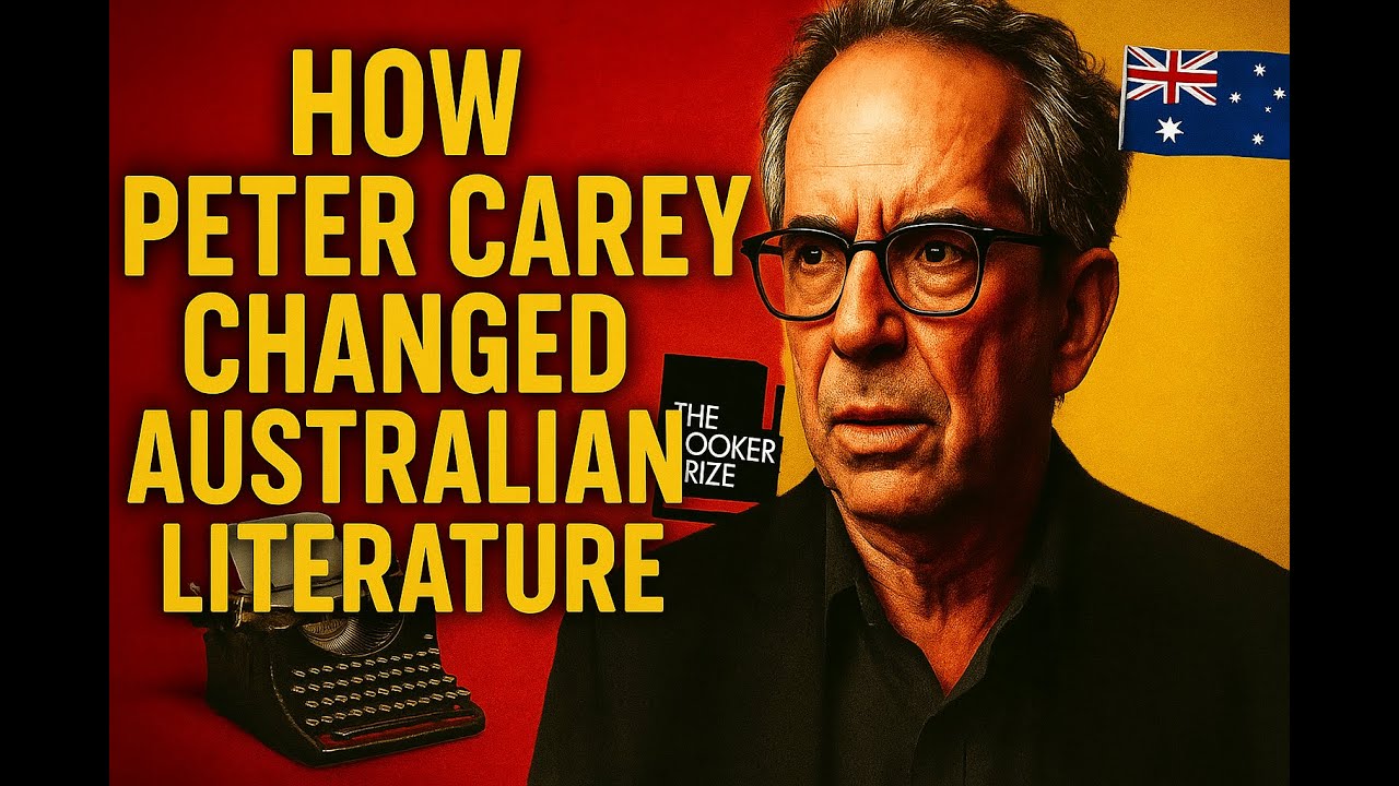 How Peter Carey Changed Australian Liter