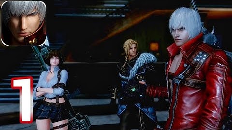 Devil May Cry: Peak of Combat | Gameplay Walkthrough Part 1 - Tutorial: Chapter 1-3