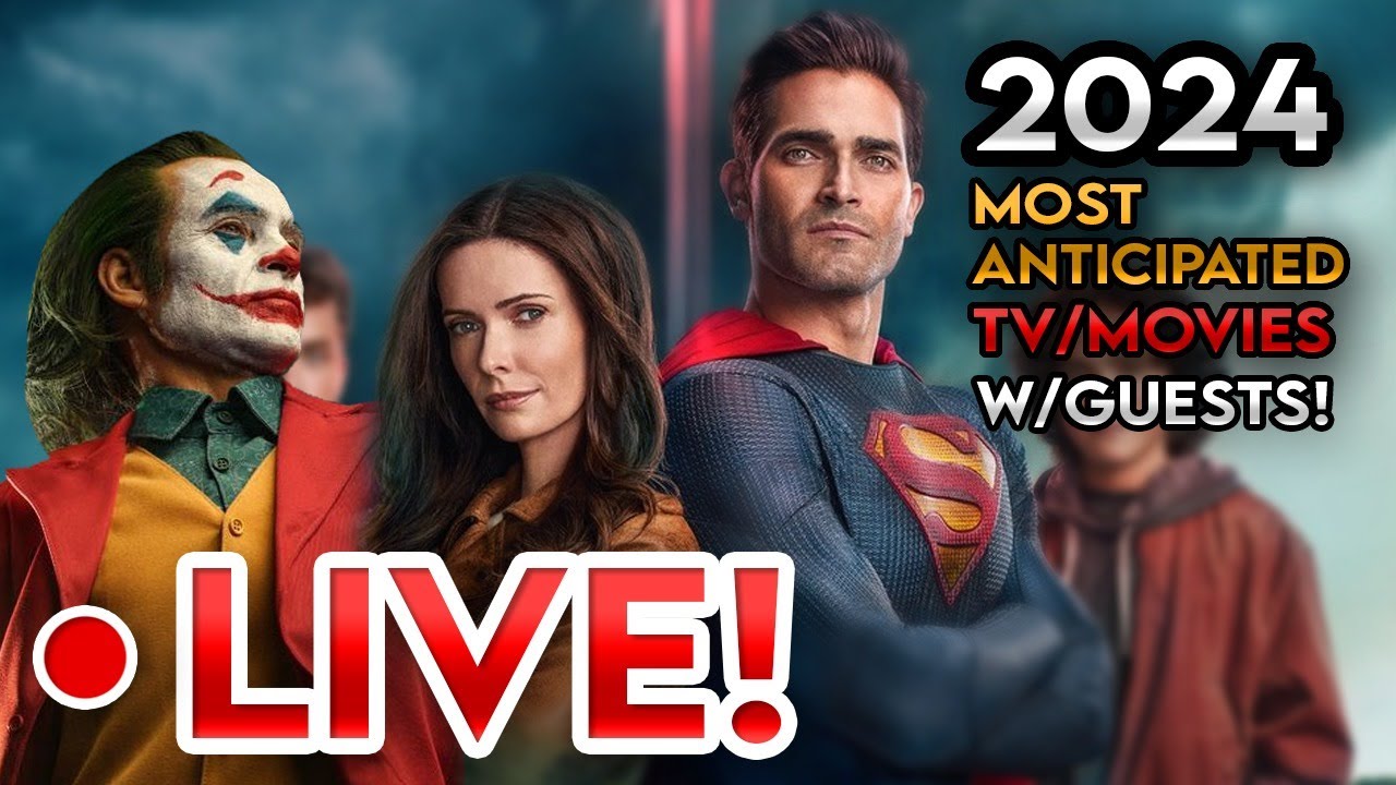 Most Anticipated DC 2024 Shows Movies Superman Lois BACK W GUEST Most Anticipated DC 2024 Shows Movies Superman Lois BACK W GUEST
