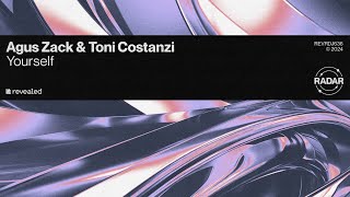 Agus Zack & Toni Costanzi - Yourself