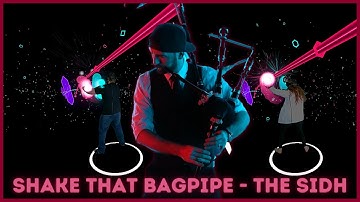 Thumbnail of Synth Riders | Shake That Bagpipe - The SIDH (Custom Songs - Mixed Reality - Master)