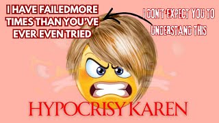 The Hypocrisy Of A Middle Aged Karen In Crama- PLUS LADY A POSSINLE INFO