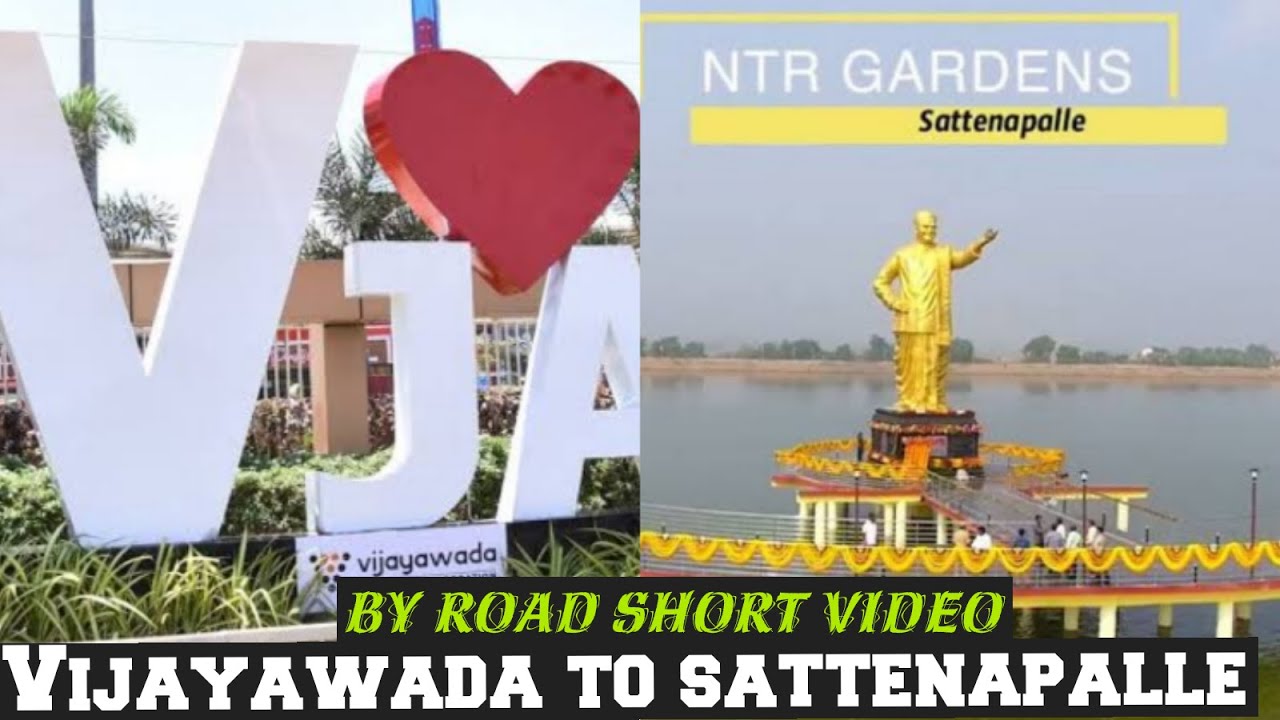 Vijayawada to sattenapalli # By Road journey # Route details