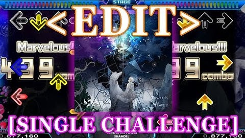 【StepMania EDIT】 Towards the TOWER [SINGLE CHALLENGE] Lv.16