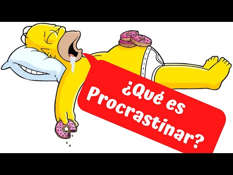 Video: 7 Razones Para La Procrastinación