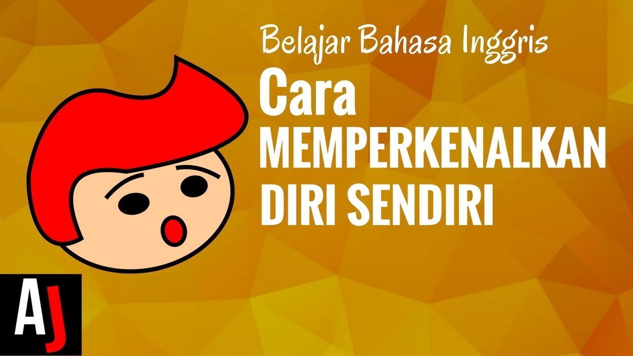 Cara memperkenalkan diri dengan bahasa inggris beserta artinya