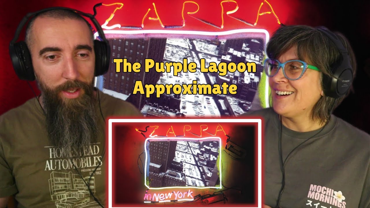 Фрэнк Заппа - The Purple Lagoon/Approximate (РЕАКЦИЯ) с моей женой