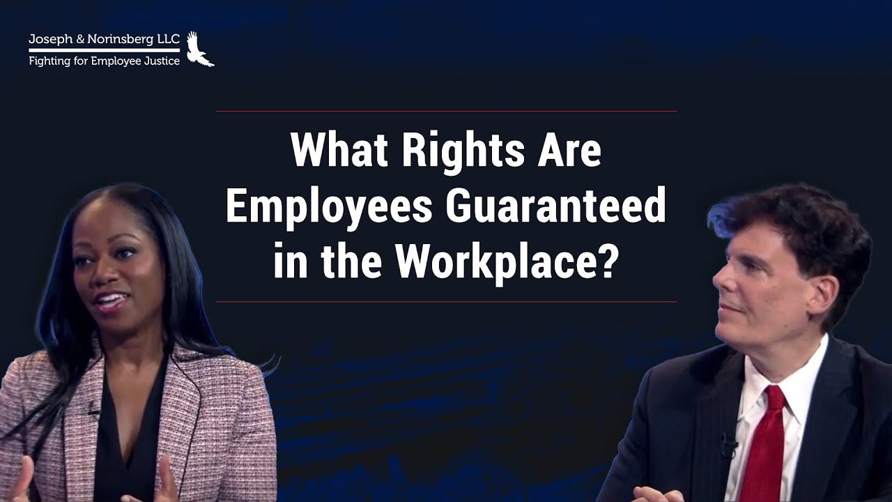What Rights Are Employees Guaranteed in the Workplace?