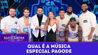 Qual é a Música - Especial PAGODE | Programa Silvio Santos (12/04/26)