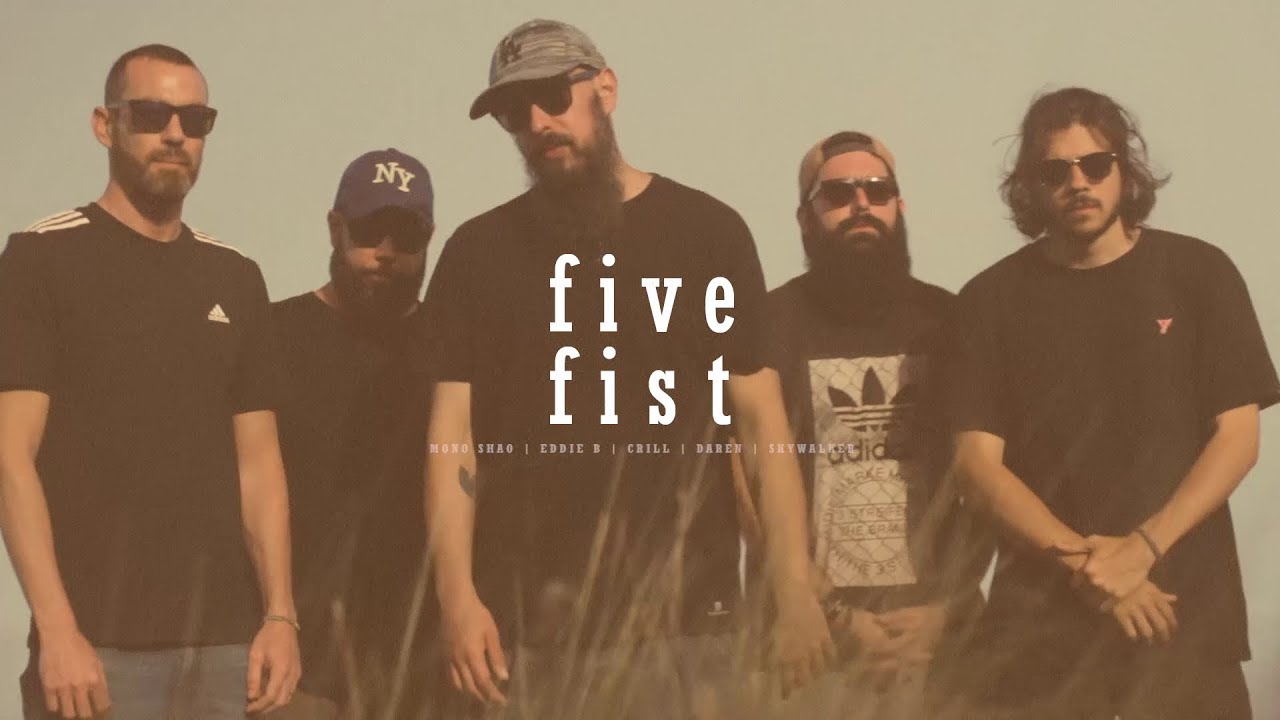 FIVE FIST - Valle 'N Clan - VNC