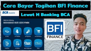 How to Pay BFI via BCA Mobile Banking - Pay BFI Finance Bills via BCA Mobile