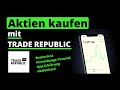 Aktien kaufen mit Trade Republic