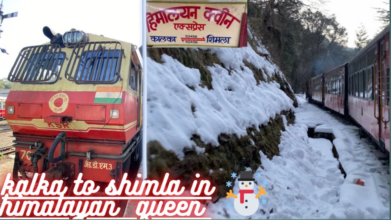 JOURNEY IN HEAVY SNOW 😍 KALKA TO SHIMLA TOY TRAIN HIMALAYAN QUEEN 🌨 YouTube
